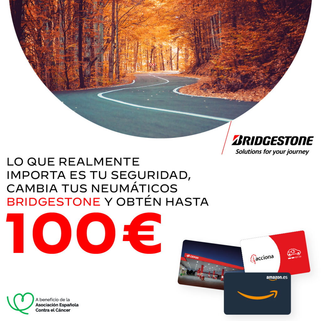 Conduce seguro y llévate ahora 100€ de regalo con tus Bridgestone